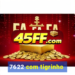 7622 com tigrinho